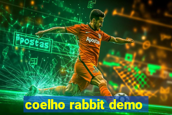 coelho rabbit demo